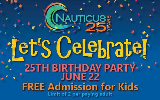 Nauticus Birthday Celebration June 22