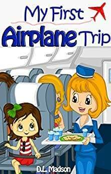 Kids Book - My First Airplane Trip