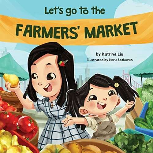 Let's Go to the Farmers' Market - Discovering the local market with 5 senses!