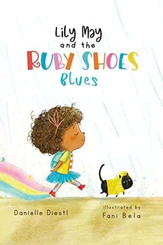 Lily May and the Ruby Shoes Blues