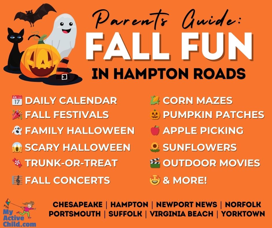 Parents Guide to Fall Fun in Hampton Roads!