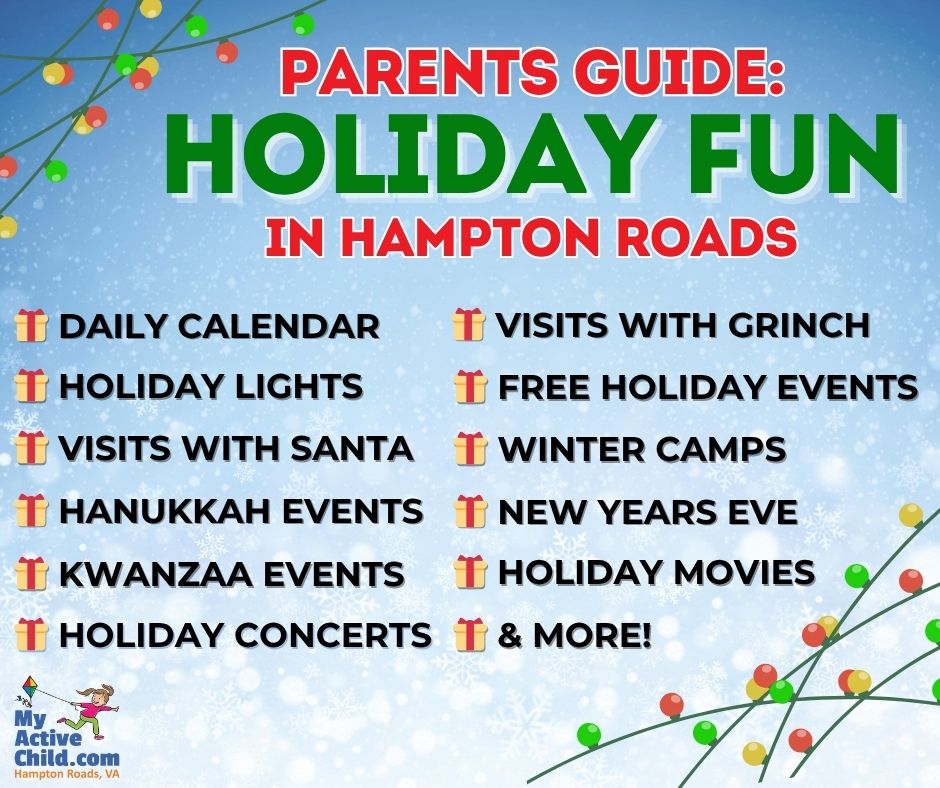 Holiday Family Fun in Hampton Roads 